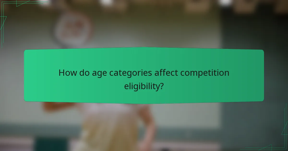 How do age categories affect competition eligibility?